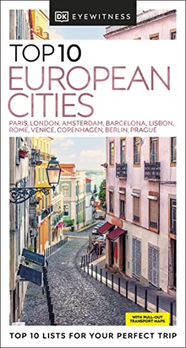 DK Eyewitness Top 10 European Cities (Pocket Travel Guide) von DK Eyewitness Travel